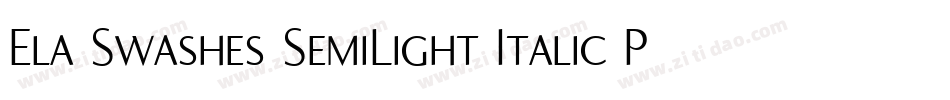Ela Swashes SemiLight Italic PDF字体转换